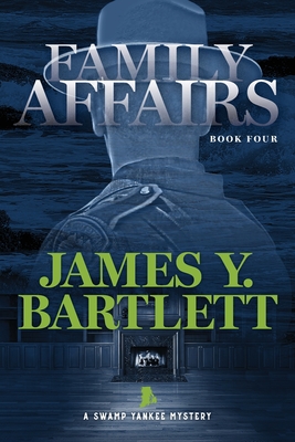 Family Affairs - Bartlett, James y