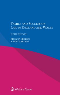 Family and Succession Law in England and Wales - Probert, Rebecca, and Harding, Maebh