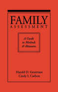 Family Assessment: A Guide to Methods and Measures