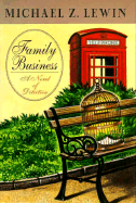 Family Business: A Novel of Detection