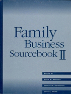 Family Business Sourcebook II - Ward, John L (Editor), and Astrachan, Joseph H (Editor), and Aronoff, Craig E (Editor)