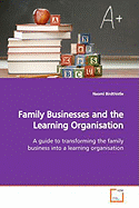 Family Businesses and the Learning Organisation