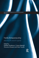 Family Entrepreneurship: Rethinking the Research Agenda