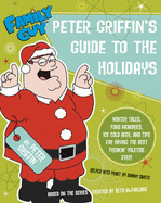 Family Guy: Peter Griffin's Guide to the Holidays