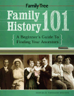 Family History 101: A Beginner's Guide to Finding Your Ancestors