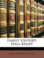 Family History: Hall-Knapp