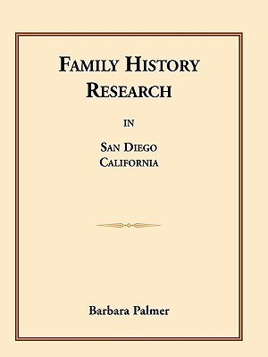 Family History Research in San Diego, California - Palmer, Barbara