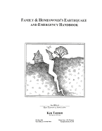 Family & Homeowner's Earthquake and Emergency Handbook