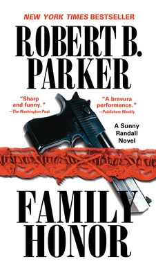 Family Honor - Parker, Robert B