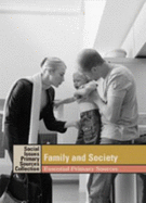 Family in Society: Essential Primary Sources (Social Issues Primary Sources Collection)