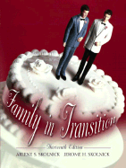 Family in Transition - Skolnick, Jerome H, and Skolnick, Arlene S