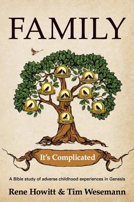 Family: It's Complicated - Howitt, Rene, and Wesemann, Tim