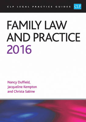 Family Law and Practice 2016 - Duffield, Nancy, and Kempton, Jacqui, and Sabine, Christa