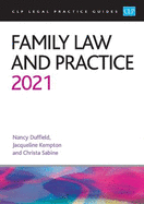 Family Law and Practice 2021: Legal Practice Course Guides (LPC)