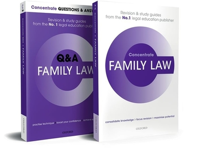 Family Law Revision Concentrate Pack: Law Revision and Study Guide - Heenan, Susan, and Heenan, Anna, and Gaffney-Rhys, Ruth