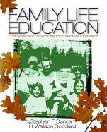 Family Life Education: Principles and Practices for Effective Outreach