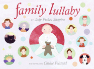 Family Lullaby - Shapiro, Jody Fickes