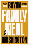 Family Meal: 'This novel will break your heart twice over'