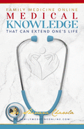 Family Medicine Online: Medical knowledge that can extend one's life