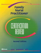 Family Nurse Practitioner Certification Review