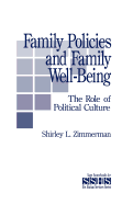 Family Policies and Family Well-Being: The Role of Political Culture