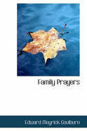 Family Prayers - Goulburn, Edward Meyrick