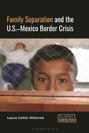 Family Separation and the U.S.-Mexico Border Crisis