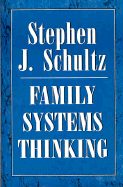 Family Systems Thinking