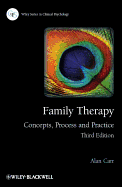 Family Therapy: Concepts, Process, and Practice