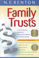 Family Trusts: A Plain English Guide for Australian Families of Average Means