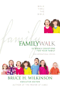 Family Walk: 52 Weekly Devotions for Your Family