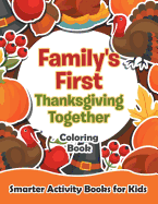 Family's First Thanksgiving Together Coloring Book