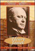 Famous Authors: Henry James - Malcolm Hossick