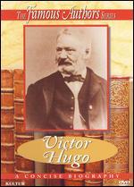 Famous Authors: Victor Hugo