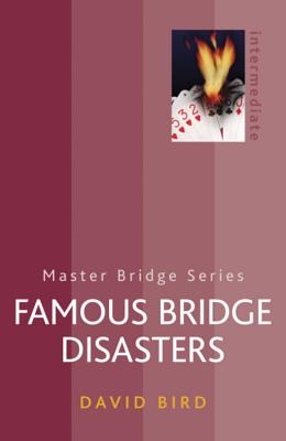 Famous Bridge Disasters - Bird, David