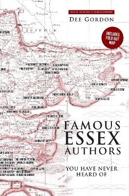 FAMOUS ESSEX AUTHORS: You have never heard of - Gordon, Dee