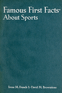 Famous First Facts about Sports: 0
