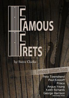 Famous Frets - Clarke, Steve
