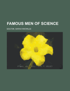 Famous Men of Science