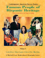 Famous People of Hispanic Heritage: Volume 1