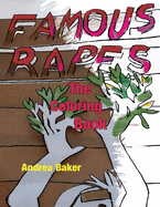 Famous Rapes: The Coloring Book