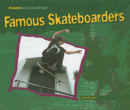 Famous Skateboarders - Hocking, Justin