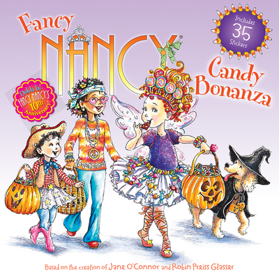 Fancy Nancy: Candy Bonanza - O'Connor, Jane