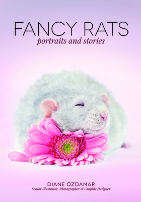 Fancy Rats: Portraits and Stories - Ozdamar, Diane