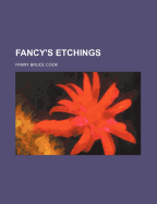 Fancy's Etchings