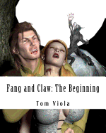 Fang and Claw: The Beginning