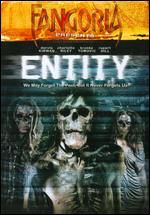 Fangoria Presents: Entity [Unrated] - Steve Stone
