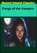 Fangs of the Vampire - Amando De Ossorio