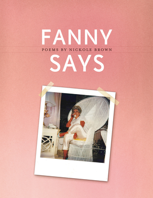 Fanny Says - Brown, Nickole