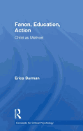Fanon, Education, Action: Child as Method